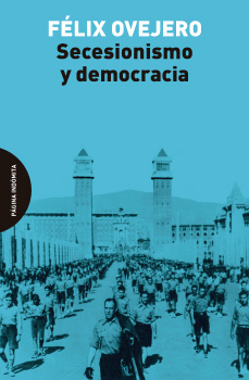 : Secesionismo y democracia