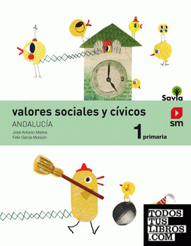 Valores sociales y cívicos 1 Primaria Savia Andalucía